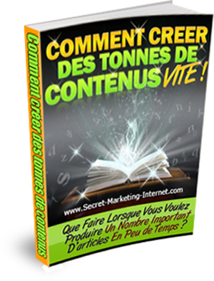 Comment crer des tonnes de contenus VITE !