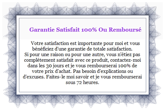 Garantie Satisfait ou Rembours�